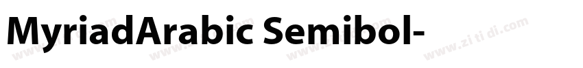 MyriadArabic Semibol字体转换